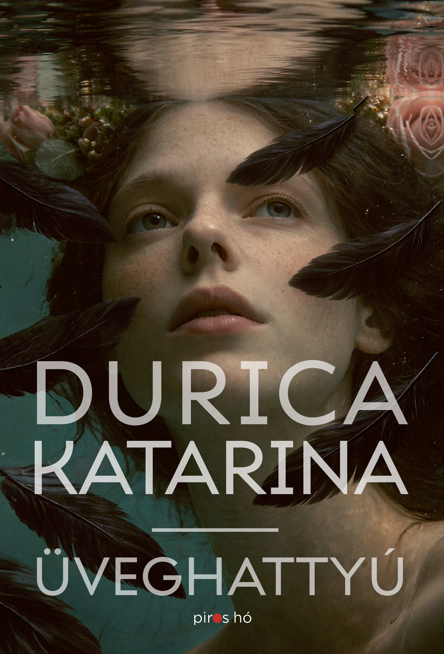 Durica Katarina: Üveghattyú