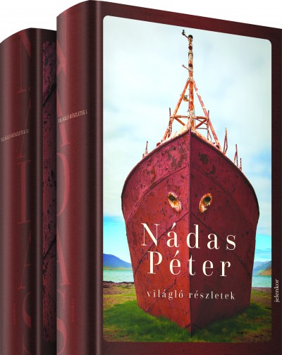 Nádas Péter: Világló részletek I-II.
