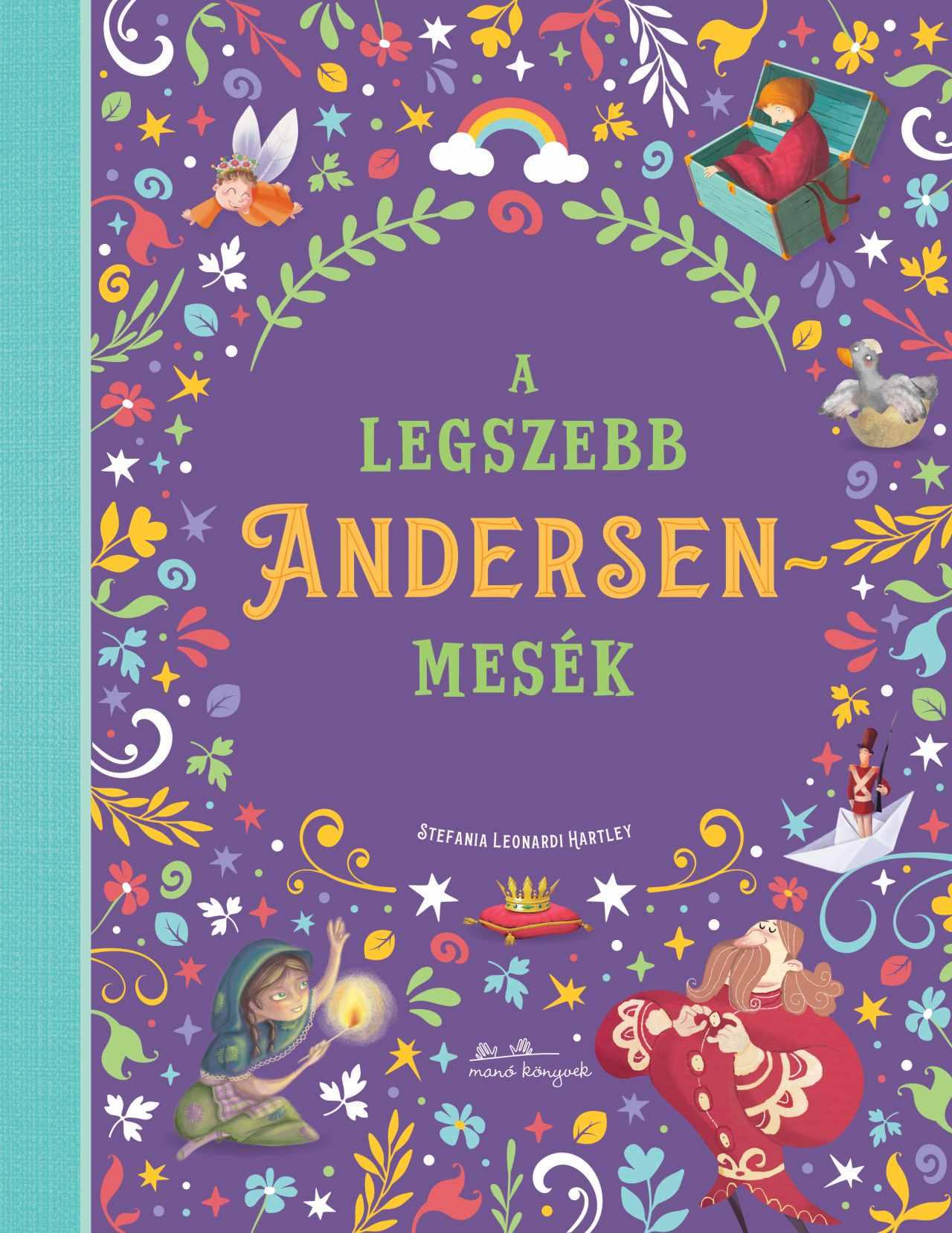 Stefania Leonardi Hartley: A legszebb Andersen mesék