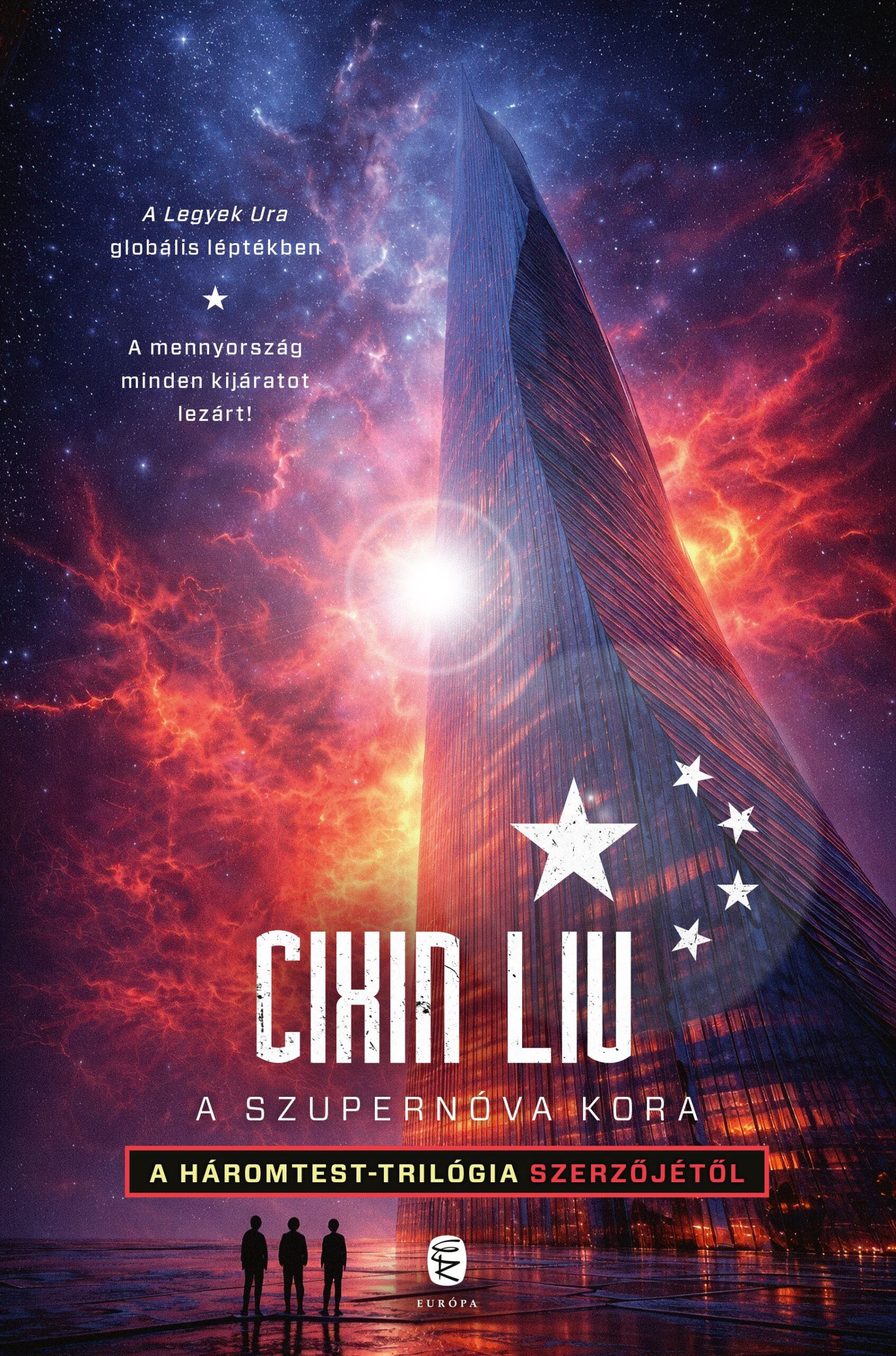 Cixin Liu: A szupernóva kora