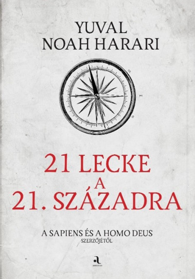 Yuval Noah Harari: 21 lecke a 21. századra – puha kötés