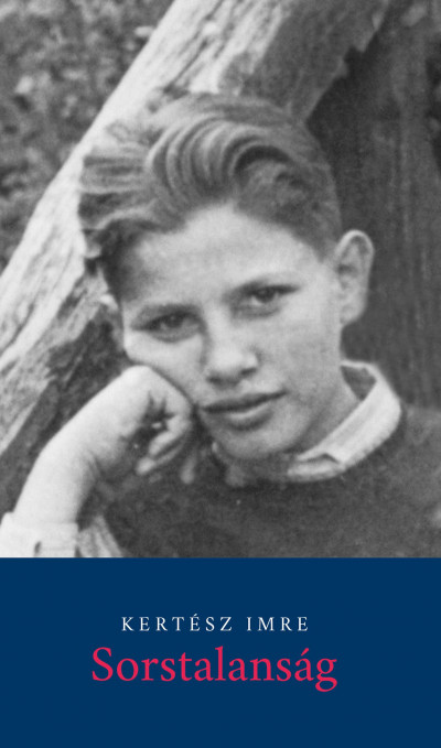 Kertész Imre: Sorstalanság
