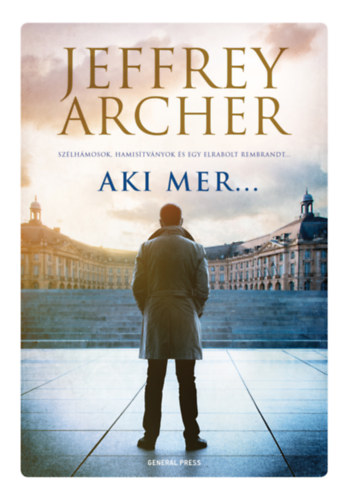 Archer, Jeffrey: Aki mer…