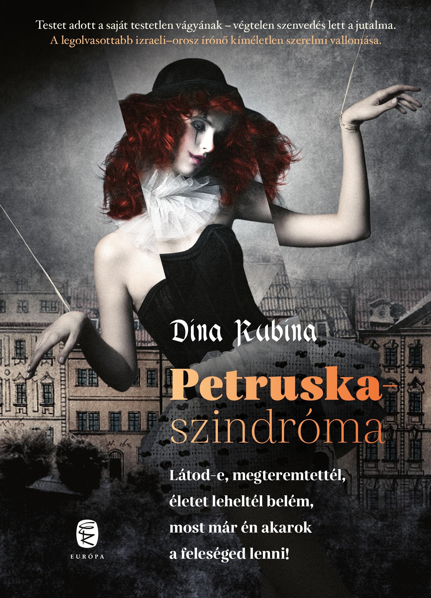 Rubina, Dina: Petruska-szindróma