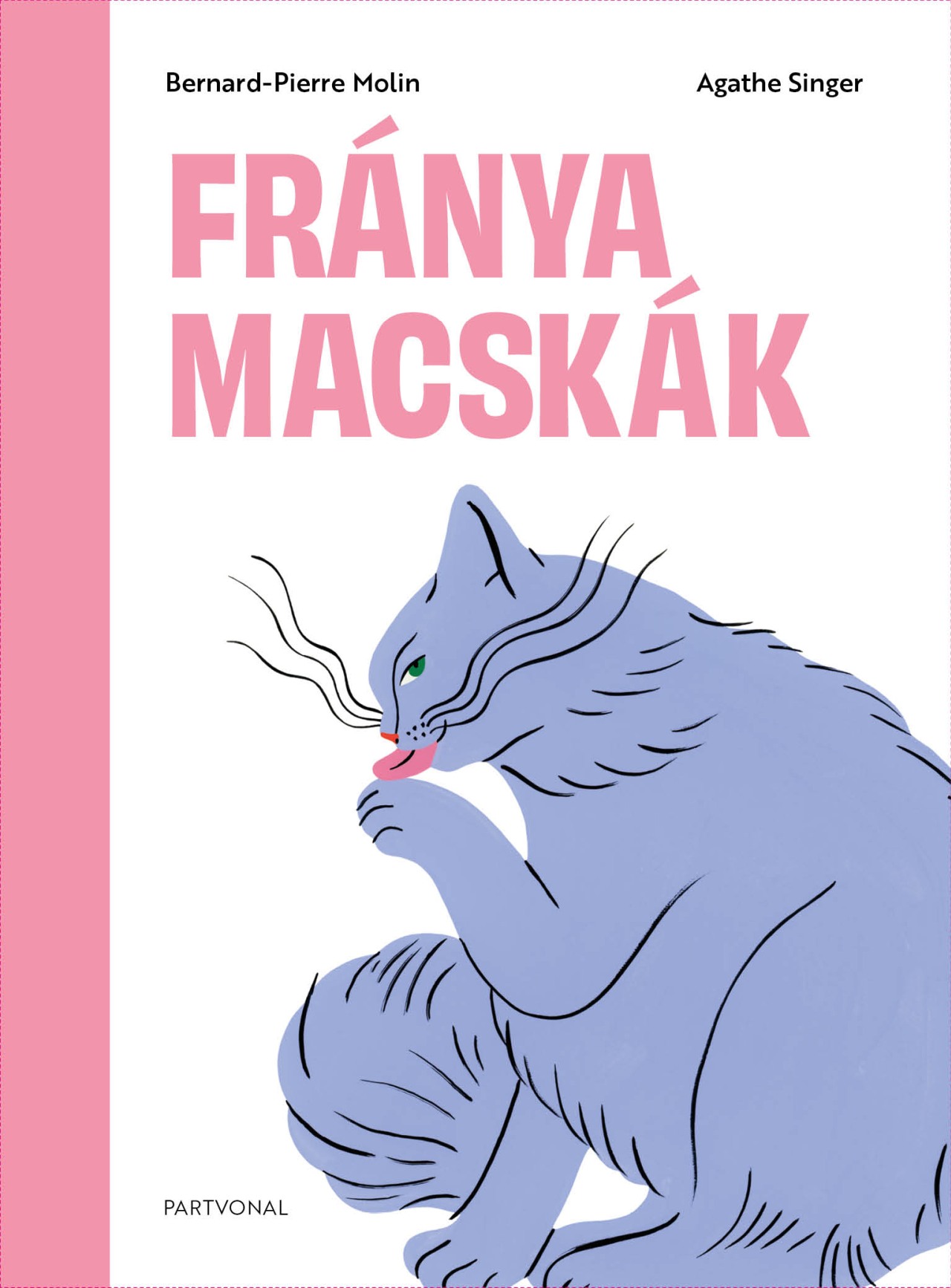 Több szerző: Fránya macskák