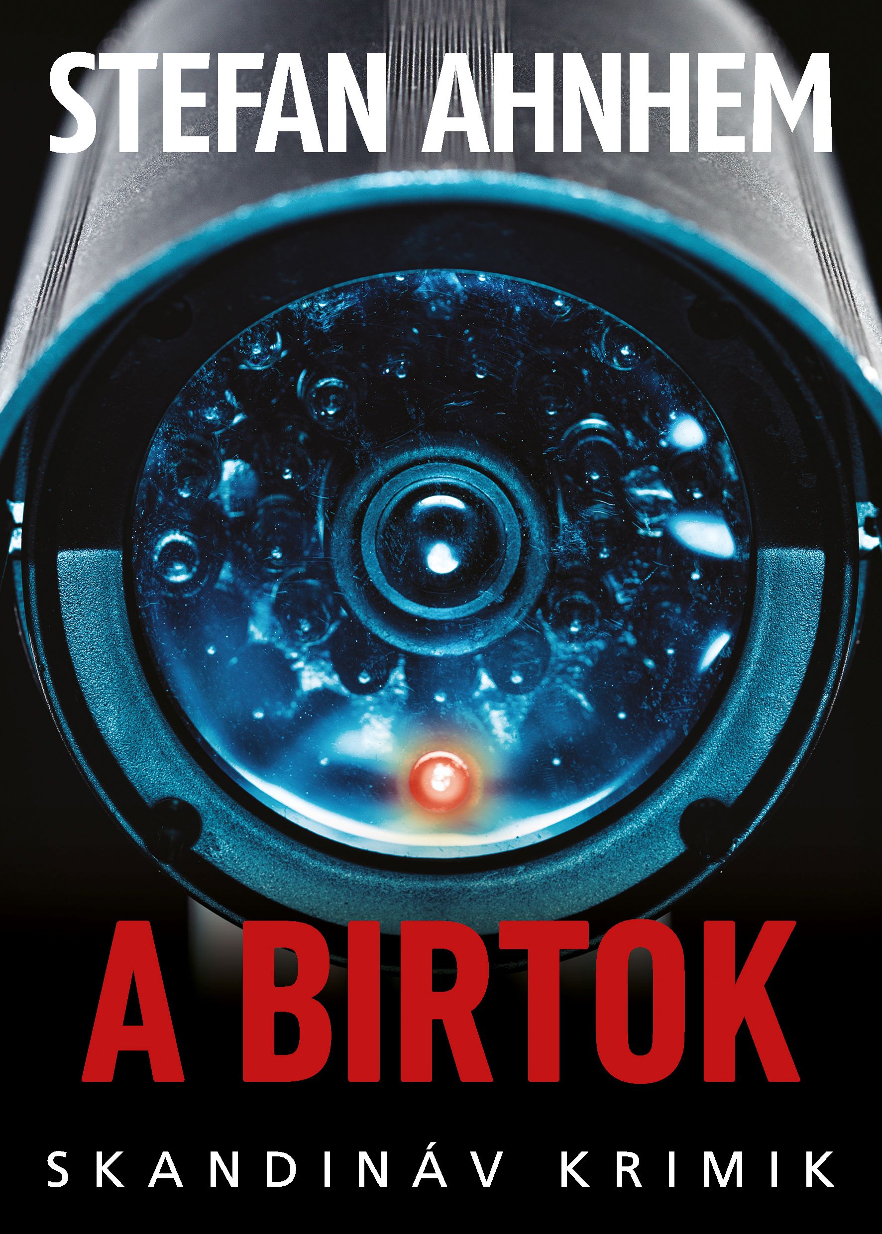 Ahnhem,Stefan: A birtok