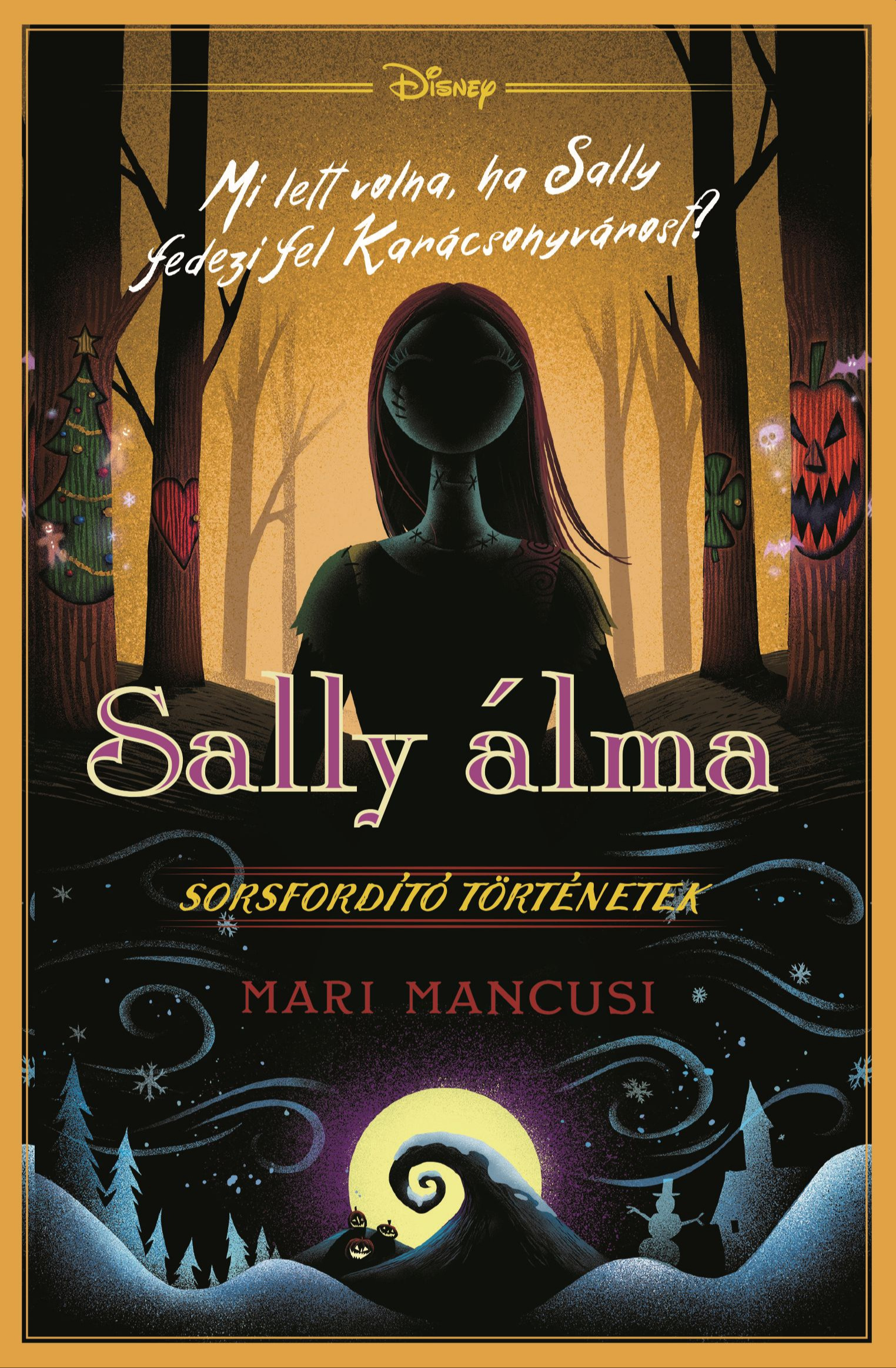 Mari Mancusi: Sally álma – Sorsfordító történetek
