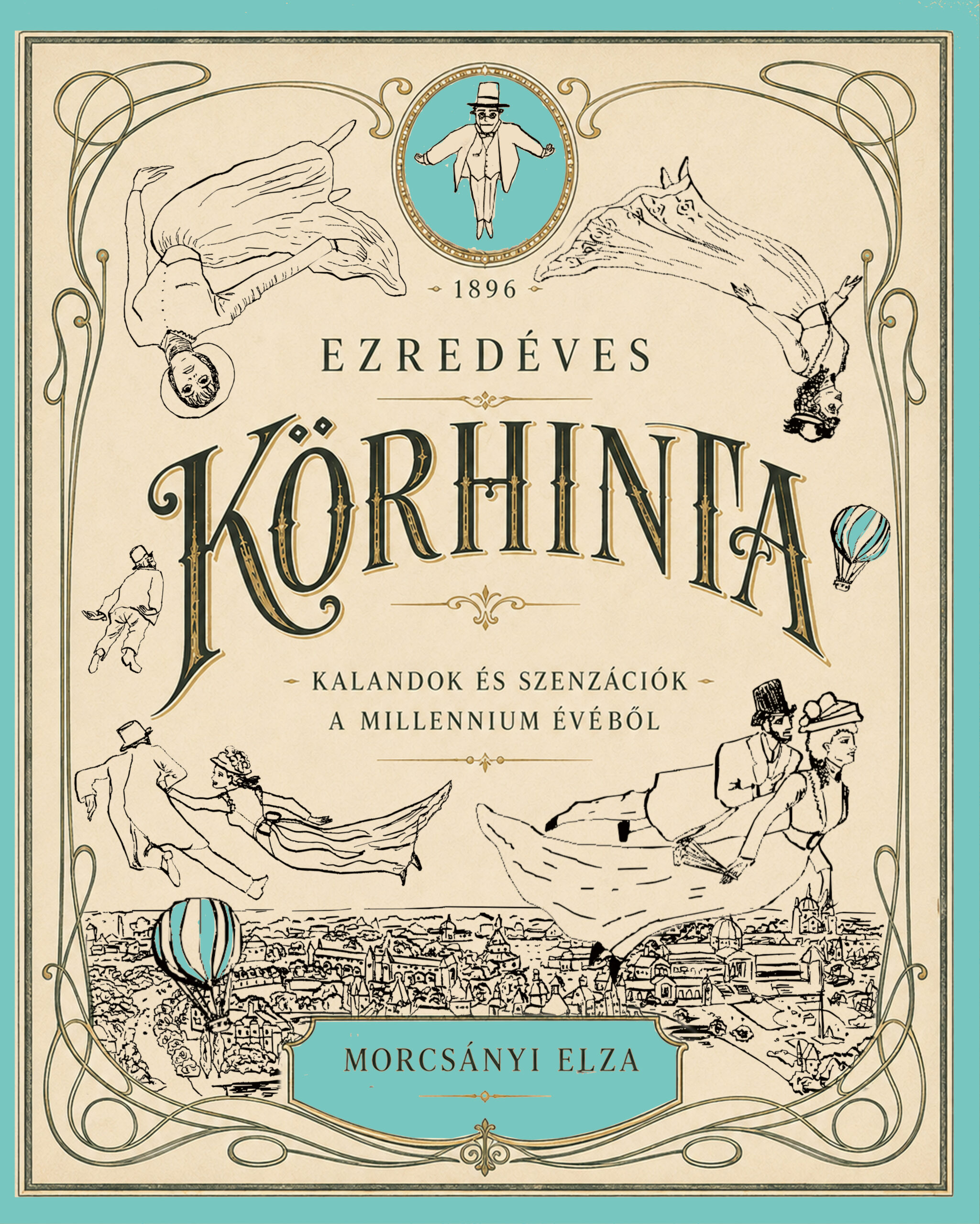 Morcsányi Elza: Ezredéves körhinta