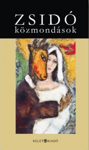 Több szerző: Zsidó közmondások